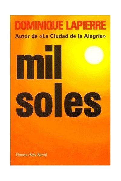Mil soles - Dominique Lapierre